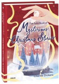 купить: Книга The Folio Book of Mysterious Christmas Stories