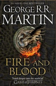 купити: Книга Fire & Blood: 300 Years Before A Game Of Thrones (The Targaryen Dynasty: The House Of The Dragon)